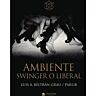 Swinger vagy liberális környezet