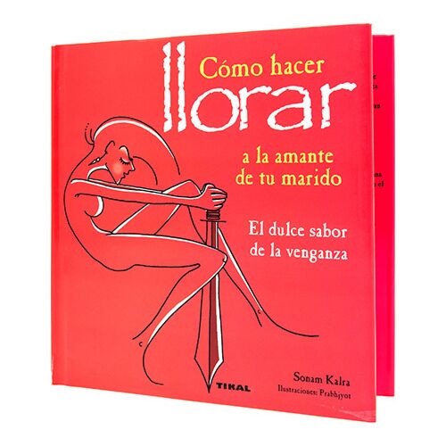 Könyv LIBRO COMO HACER LLORAR AL AMANTE az érzelmek mélyebb megéléséhez